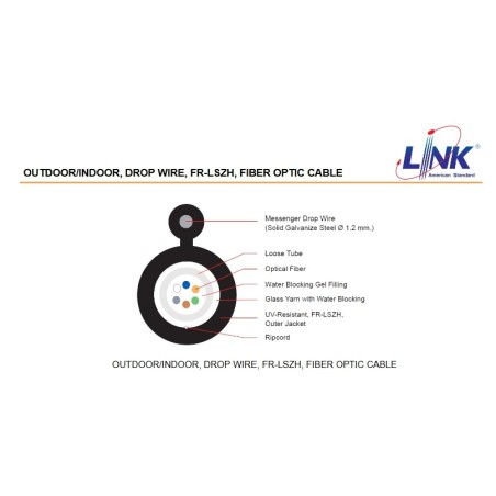 LINK UFC9506OI F.O. OUTDOOR/INDOOR,DROP WIRE 6 CORE, LSZH-FR,OS2 9/125 μm,SM.