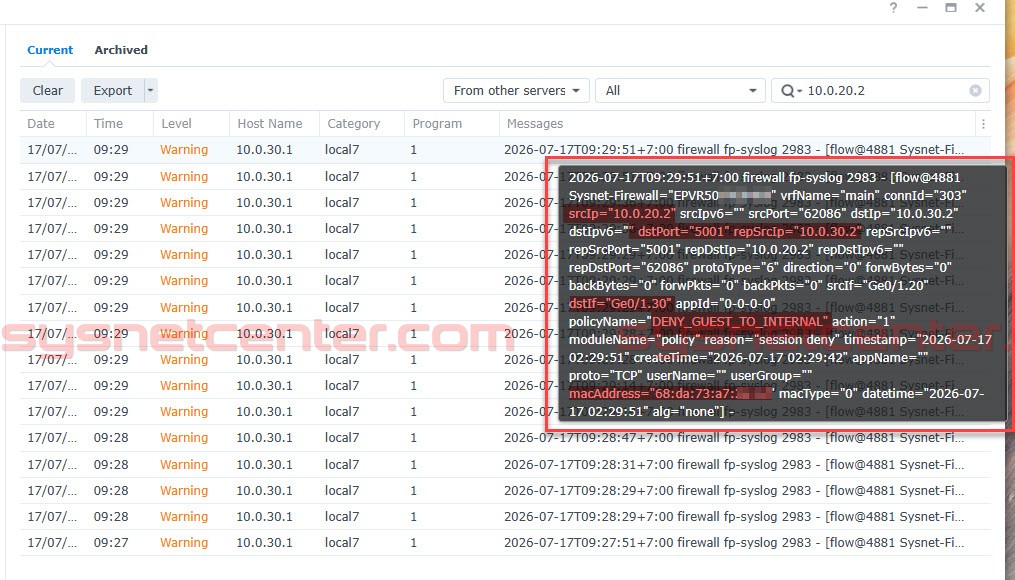Session Log แสดงรายละเอียด Guest VLAN เข้า NAS ไม่ได้หลังแยก VLAN และทำ Policy