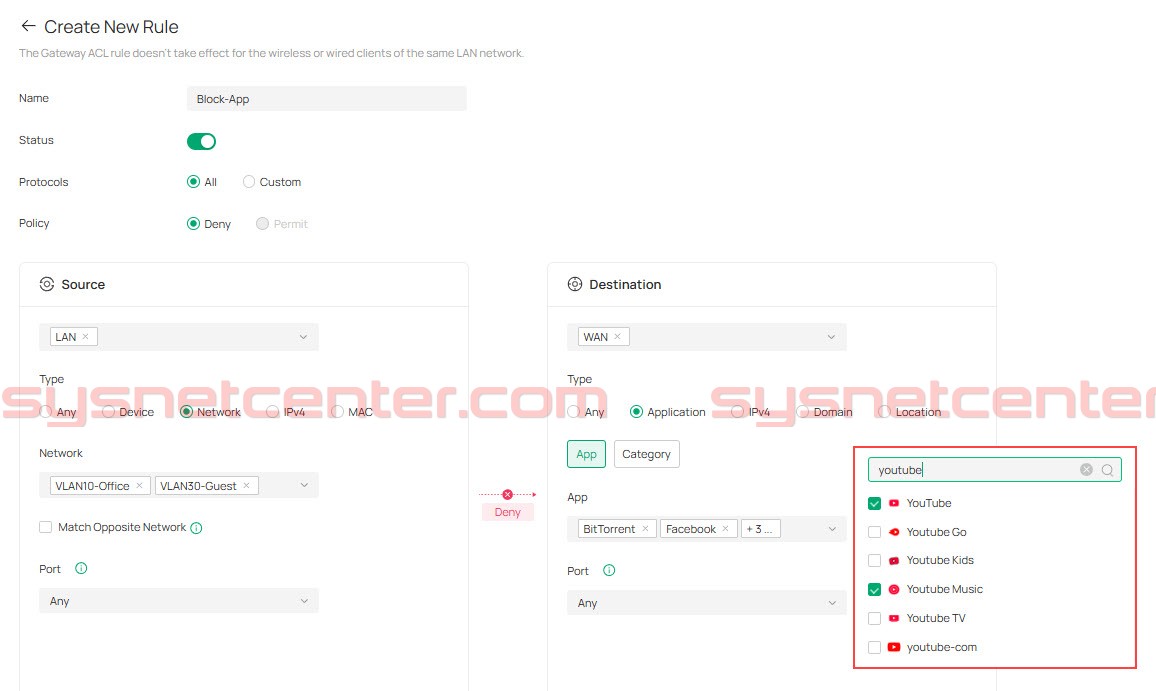 ตั้งค่า Application-Based ACL เพื่อ Block Application