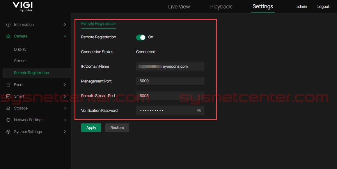ตั้งค่า VIGI IP-Camera ให้ Remote Register กลับมายัง VIGI NVR ตั้งค่า VIGI IP-Camera ให้ Remote Register กลับมายัง VIGI NVR