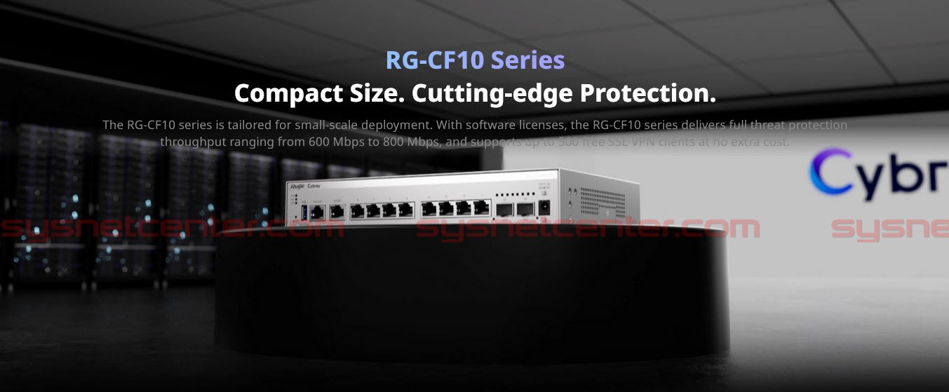RG-CF10S-LTE Ruijie Cybrey Next-Generation Firewall 6-8Gbps
