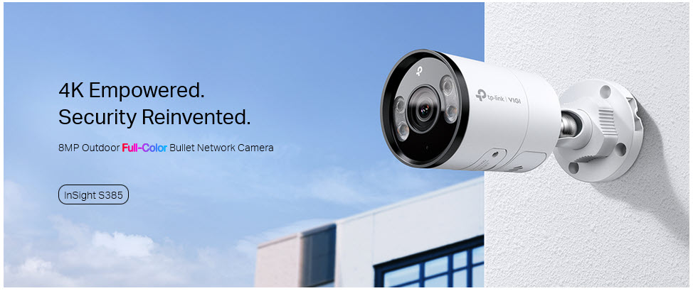 InSight S385 VIGI TP-Link VIGI 8MP Outdoor Full-Color Bullet Network Camera
